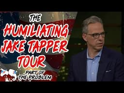 Dave Smith | The Humiliating Jake Tapper Tour | Part Of The Problem 1270
