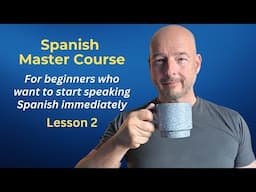 Lesson 2: Using English to Make Spanish Sentences (Don't Skip This!)