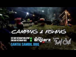 Camping Dan Fishing Santai || Cari Ketarap  Tapi Ketarap Gangster Pulak Teruk Kena Buli