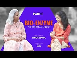 All about Bio-Enzymes | Natural Cleaners | The Art of Living initiative| Sustainable n Eco-friendly