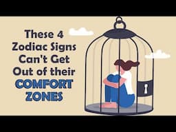 These 4 Zodiac Signs Can't Get Out of their Comfort Zone