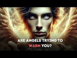Are Angels Trying To Tell You Something?