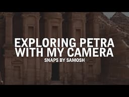 1 Day Photography Adventure in Petra with the Leica Q3