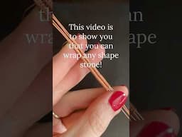 You can wrap any shaped stone! 💎 #wirejewelry #wirewrap #wirewrapjewelry #diyjewelry #wireweaving