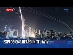 Missiles launched at Israel from Iran with explosion heard in Tel Aviv