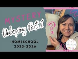LITERATURE BASED HOMESCHOOL CURRICULUM MYSTERY UNBOXING | What Did I Do Now? | Part 1