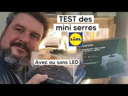 Test des mini serres Lidl (avec LED ou sans)