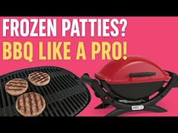 How to Cook Frozen Burger Patties on a Weber Q+ | Juicy Costco Burgers on the BBQ!