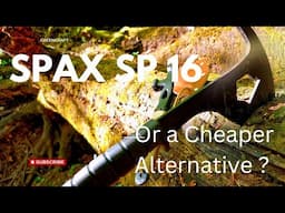 SPAX SP16.... or a Cheaper Alternative?