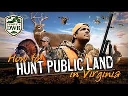 How to Hunt Public Land in Virginia