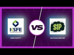 Chitty or SIP ഏതാണ് ലാഭം chitty vs mutual fund sip