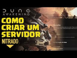 COMO CONFIGURAR SEU SERVIDOR DE DUNE: AWAKENING NA NITRADO
