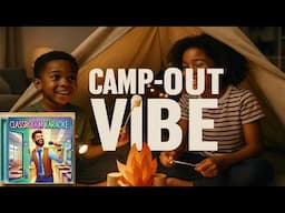 🎶🔥Camp-Out Vibe🔥🎶|Classroom Karaoke|Educational Music | Summer | Ty’s Travels: Camp-Out