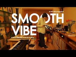 Smooth Vinyl Vibes · Mellow Mood · Spring · Imaginação · Vinyl Mix by mingsquall [4K]