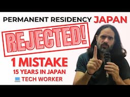 Japan Permanent Residency Rejected — 1 Small Mistake After 15 Years as a Tech Worker