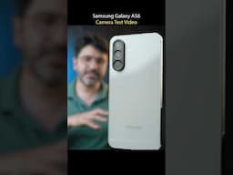 Samsung Galaxy A56 CAMERA #smartphone #camera
