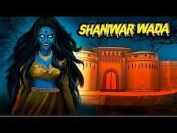 Shaniwar Wada Horror Story | शनिवार वाड़ा | Horror Stories | Animated Stories | Darr Sabko Lagta Hai