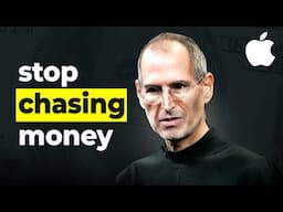 The TRUTH About Getting Rich (Lessons from Steve Jobs)