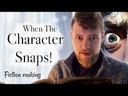 Exploring When A Person Snaps In A Story (A Quick Writing Session)