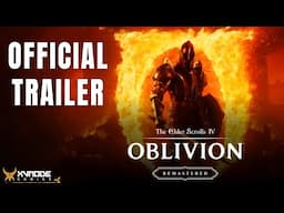 Oblivion Remastered Official Trailer 2025