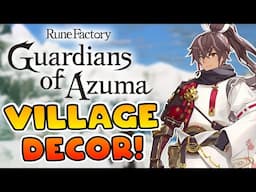 Decorating the Spring & Winter Villages in Rune Factory: Guardians of Azuma!