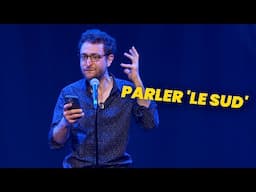 Parler le Sud