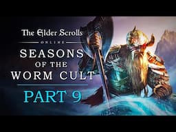 Elder Scrolls Online: Seasons of the Worm Cult Playthrough | Part 9: Siblings