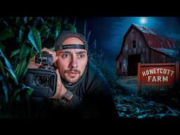TERRIFYING NIGHT INSIDE THE HONEYCUTT FARM (CHASED OUT)