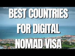 Top 10 Countries for Remote Workers: Live & Work Anywhere in 2025 | Countries for Digital Nomads