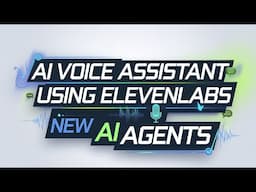 AI Voice Assistant : ElevenLabs Conversational AI Agents #aiagents #voiceassistant #tts #elevenlabs