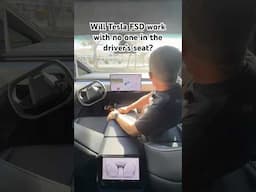Will Tesla FSD work with no one in the driver’s seat?