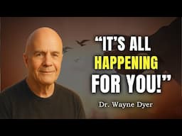 Why Everything Is Happening FOR You, Not To You