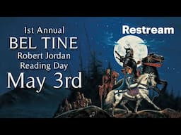Bel Tine: Robert Jordan Reading Day