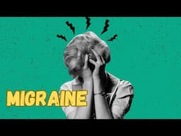 MIGRAINE | Animation