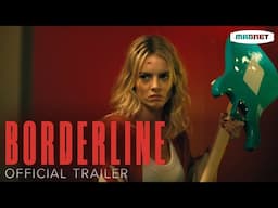 Borderline - Official Trailer | Starring Samara Weaving and Ray Nicholson | In theaters March 14