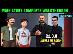 MAIN STORY WALKTHROUGH SUMMERTIME SAGA 21.0.0 VERSION / THE MAIN STORY WILL RETURN IN FUTURE UPDATES