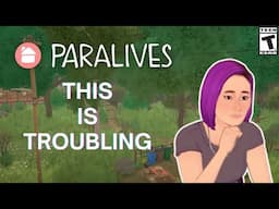 Cause For Concern? Paralives Early Access
