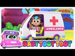 Baby Toot Toot -  Bánh Xe Trên Xe Cứu Thương + Hơn Thế Nữa Xe Cộ Bài Hát Cho Trẻ Em