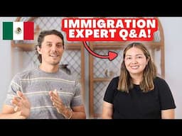 Answering Your Top Mexican Residency Questions (Expert Advice)
