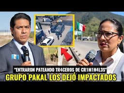 (grupo pakal) ¡QUEREMOS UNA AS! GUATEMALA IMPRESIONADOS CON POLICIA MEXICANA QUE LOS INVADIÓ