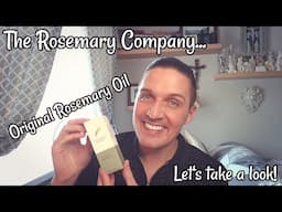 The Rosemary Company - Original Rosemary Oil - Let's take a look!