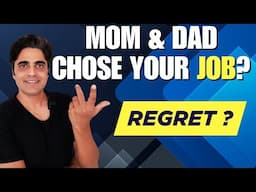 Hate Your Job? Wrong Career? Career Regret? How to Choose the Right Career