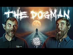 The Dogman