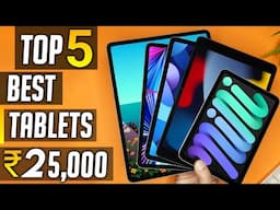 🔥5G Tablets🔥 Top 5 Best Tablet under 25000 in India | Best tablets under 25000 in 2025