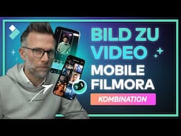 Kombination (Bild zu Video) | Filmora App Tutorial