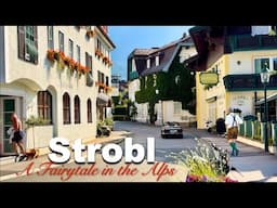 A Fairytale village in the Alps || Strobl Austria