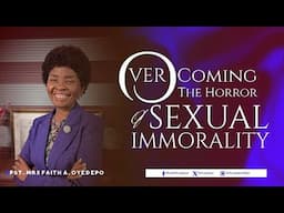 Overcoming The Horror of Sexual Immorality (Trailer)