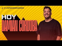 UN POCO DE RUIDO! Programa #78 Hoy DAMIAN CORDOBA!