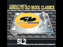 SLAMMIN VINYL ABSOLUTE OLDSKOOL CLASSICS - SL2
