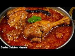 Dhaba Style Chicken Masala Recipe | चिकन मसाला | Chicken Masala | Bhuna Chicken Masala